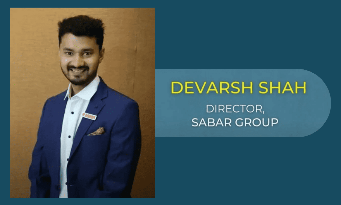 Exclusive interview with Mr. Devarsh Shah, Director of SABAR Group